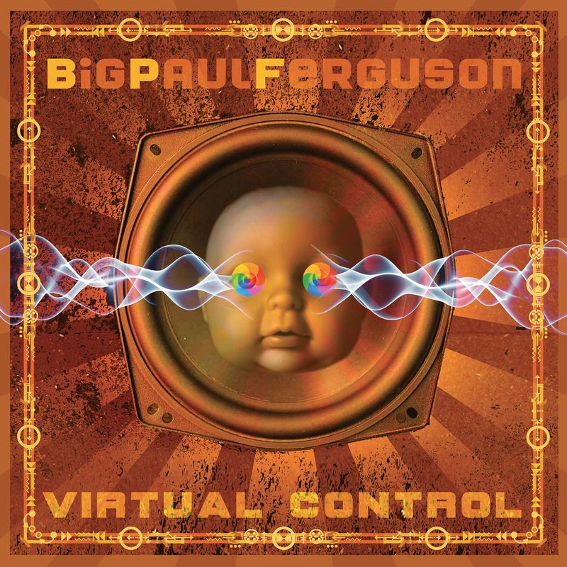 Big Paul Ferguson - The Unraveling